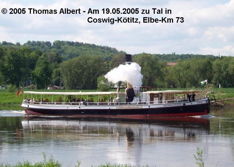 Name:  SACHSENWALD  , ex  IDA-ERNA  -1914 / Baujahr: 1913-1914 / Bauwerft: Gebr. Wiemann in Brandenburg a.d.Havel (Deutschland) / Flagge: Deutschland / L�nge: 30,38 m (25,40 m bis 2004) / Breite: 5,50 m / Tiefgang: 1,00 m (1,34 m vor der Verl�ngerung) / 60 Passagiere / Antrieb: Dampfmaschine (Dreifachexpansionsmaschine mit 175 PS) / Eigner ~ Betreiber: Bernd Frenzel (seit 1980) ~ Personenschiffahrt-Oberelbe in Pirna (von 1995 bis 2000 an die Haveldampfschifffahrt Potsdam vermietet) / Heimathafen: Pirna (Berlin bis 1980) / Fahrtgebiet: Elbe (zeitweise Havel) / Schiffs- oder Registriernummer: 5801670 (ex D 2-623, ex 1-242) / Bemerkung: Als Schleppschiff bis 1972 im Einsatz, danach stillgelegt. Vom jetzigen Eigner 1980 im schrottreifen Zustand erworben. Seit 1985 Status eines technischen Denkmals. Als Fahrgastschiff im Einsatz seit 1991. 2004 bei der Schiffwerft Laubegast in Dresden um 5 Meter verl�ngert, dadurch 30 cm weniger Tiefgang.